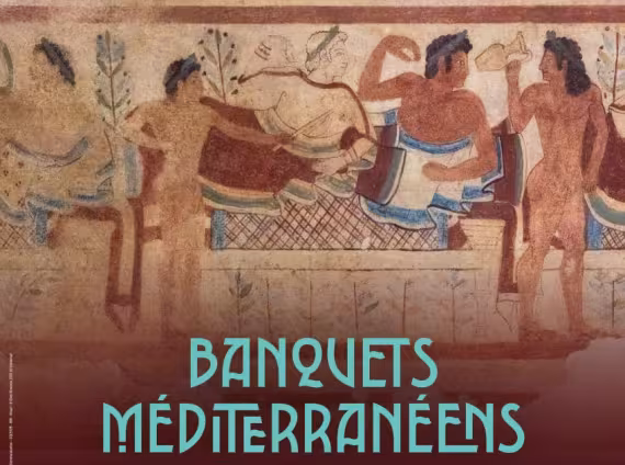 Affiche Banquets méditerranéens entre Grecs, Étrusques et Gaulois